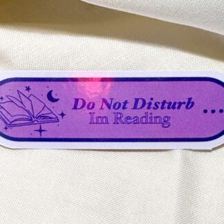 Do not Disturb Reading Sticker